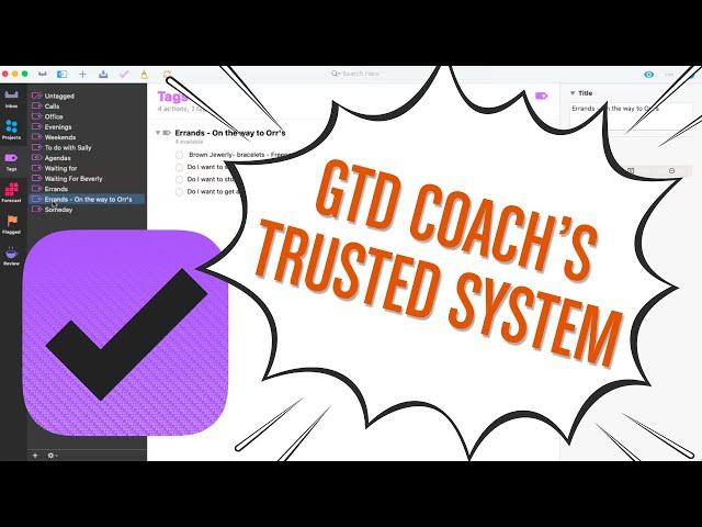 How a GTD® Coach Uses OmniFocus (2024)