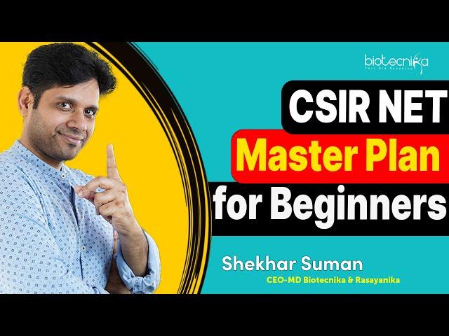 CSIR NET Life Science Master Preparation Plan For Beginners