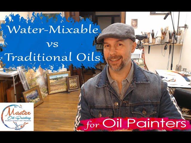 Oil Painting Tip - Water Mixable Oil Paint vs Traditional Oil Paint vs Acrylic Paint