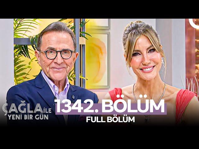 Çağla ile Yeni Bir Gün 1342. Bölüm