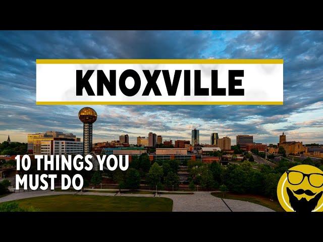 10 Things You Must Do in Knoxville, Tennessee // 2022 Travel Guide