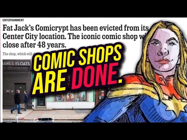 Comic Book Shops are NEVER Making a Comeback, Sorry.