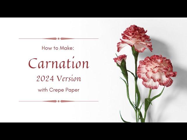 LEARN TO MAKE OUR LATEST VERSION - CARNATION 2024 | COLOURING WITH ACRYLIC PAINT