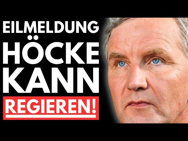 EILMELDUNG: HÖCKE BILDET REGIERUNG?! AfD STÜRZT ALTPARTEIEN INS CHAOS!