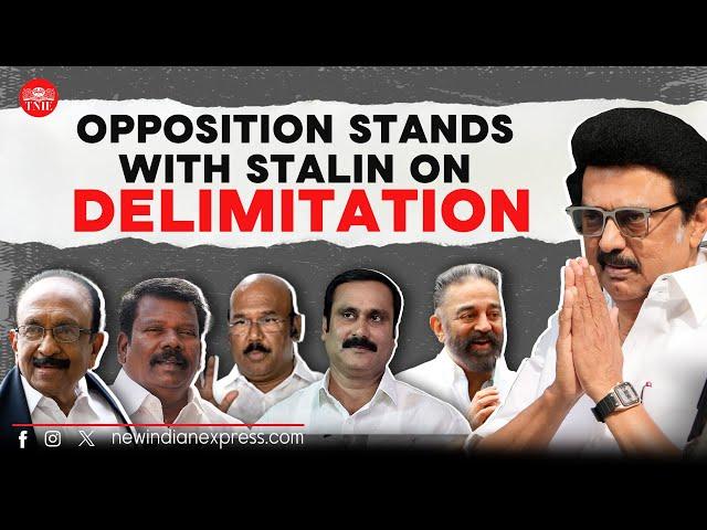 TN opposition leaders stand united with Stalin against delimitation | CM Stalin | All-party meeting