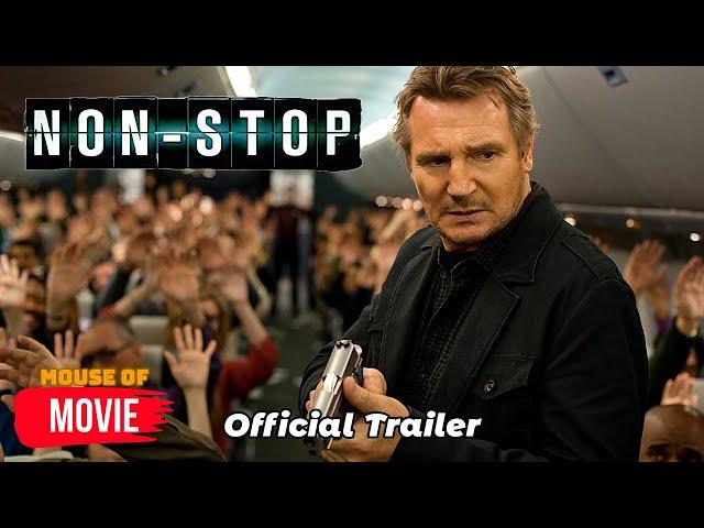 Non-Stop (2014) - Official Trailer | Liam Neeson, Julianne Moore,  Corey Stoll Movie HD