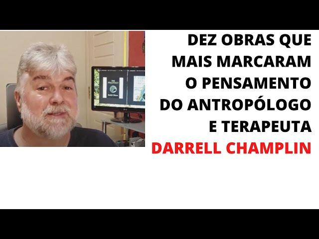 Os dez livros da vida de Darrell Champlin