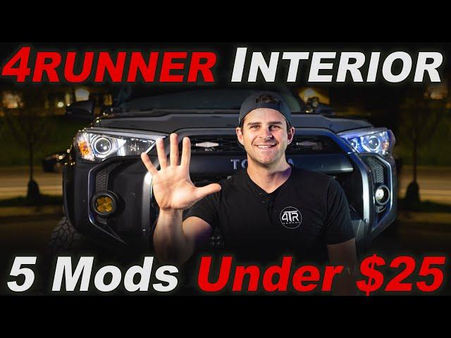 4Runner Interior Modifications - 5 Mods Under $25 !!!