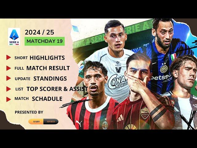 Serie A Matchday 19 2024/25 | Baru Sports