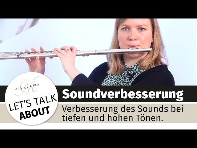 Verbesserung des Sounds bei tiefen und hohen Tönen.