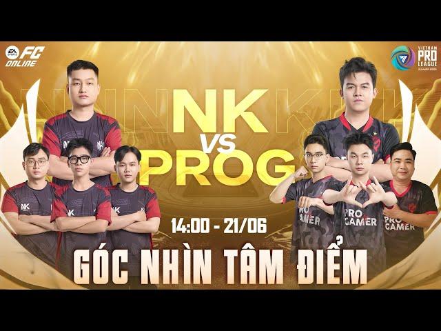GÓC NHÌN TÂM ĐIỂM: NK FC ONLINE - PRO GAMER | 14:00 21/06 | FVPL SUMMER 2025