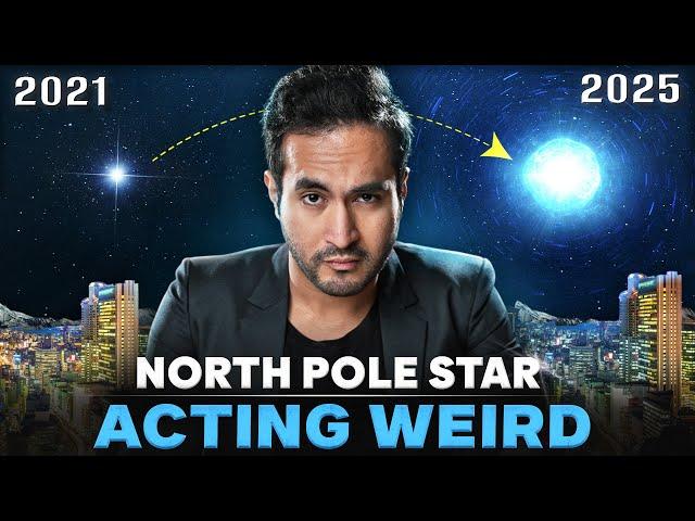 Why North Pole star acting weird?