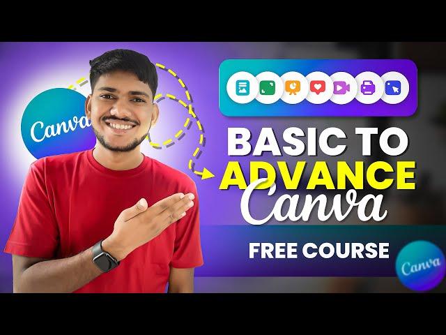 Canva FULL COURSE For Beginners 2024 | How to Use Canva Like PRO [FREE]