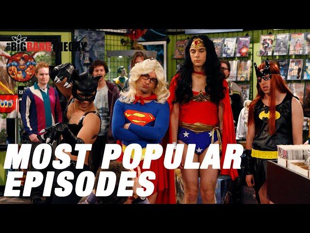 Most Popular Episodes!  | The Big Bang Theory