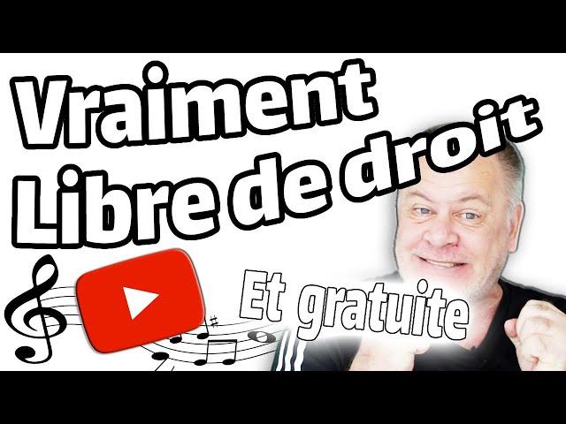 Musique Pour Youtube VRAIMENT Libre De Droit ( et gratuite  )