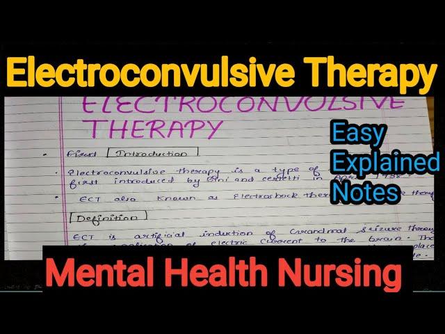 Notes Of Electroconvulsive Therapy (ECT) in Mental Health Nursing (Psychiatric) in Hindi.