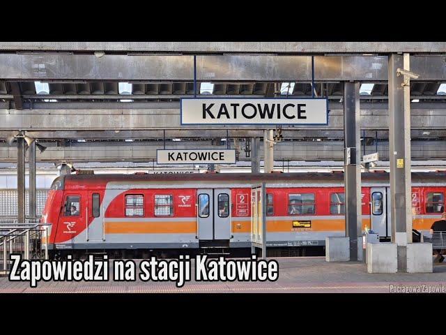 Katowice - Mix zapowiedzi pociągów/Mix train announcements