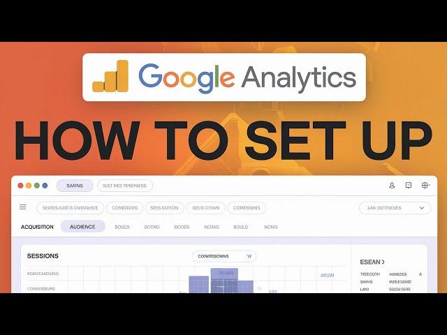 How to Set Up Google Analytics (2024) | Step-by-Step tutorial for Beginners