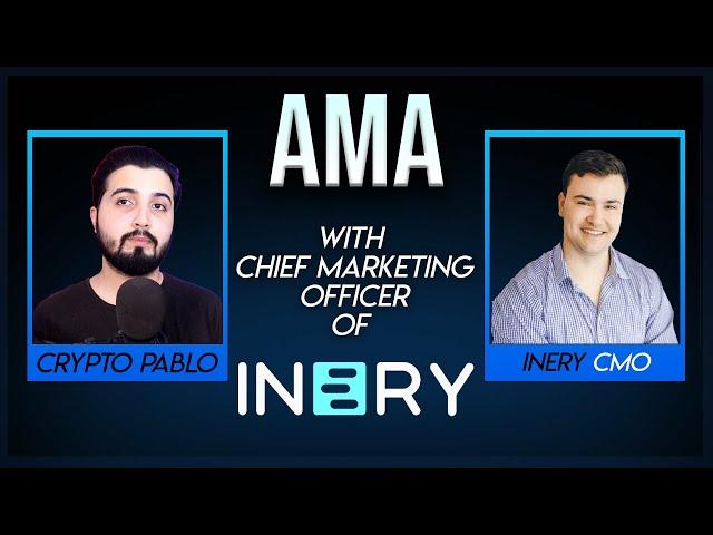 AMA session with Inery's Chief Marketing Officer | AMA with Crypto Pablo