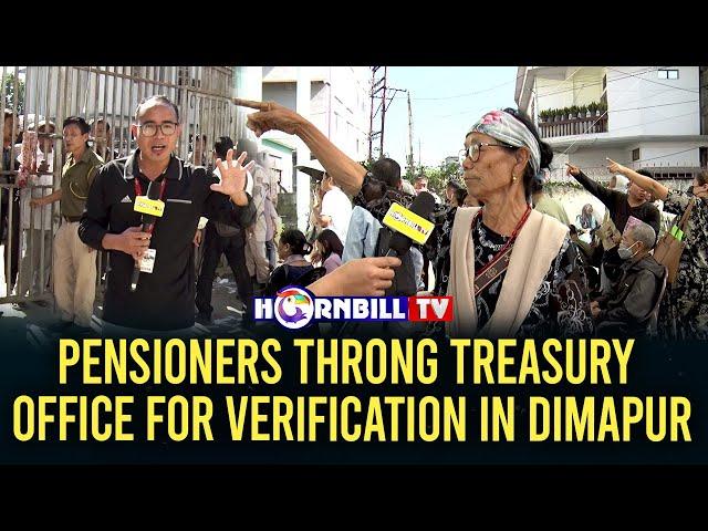 PENSIONERS THRONG  TREASURY OFFICE FOR VERIFICATION IN DIMAPUR