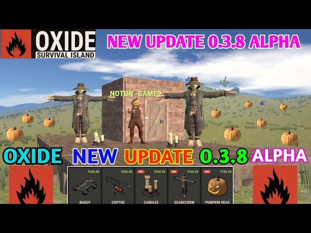 Oxide Survival Island - New Update 0.3.8 alpha - new features added #oxide