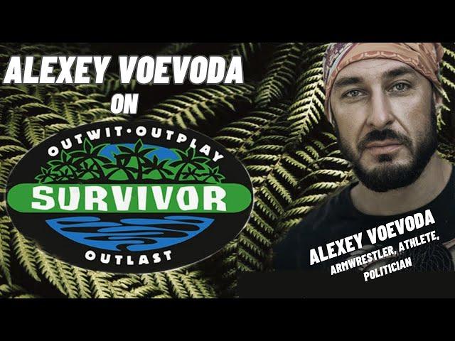 ALEXEY VOEVODA WAS ON SURVIVOR?