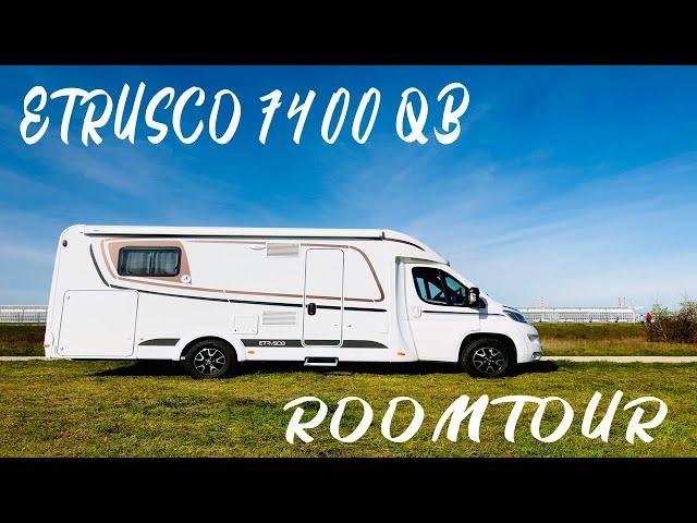 Wohnmobilvorstellung Etrusco 7400 QB Roomtour