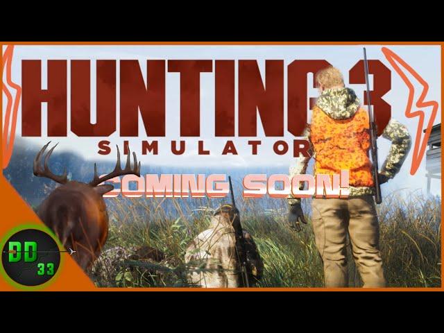 A New Hunting Game Is Coming Out SOON!  Hunting Simulator III