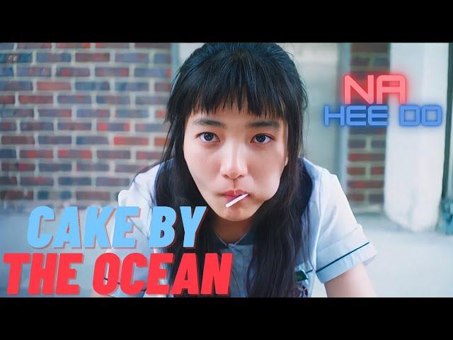 Na Hee Do | Cake By The Ocean | Twenty five twenty one FMV