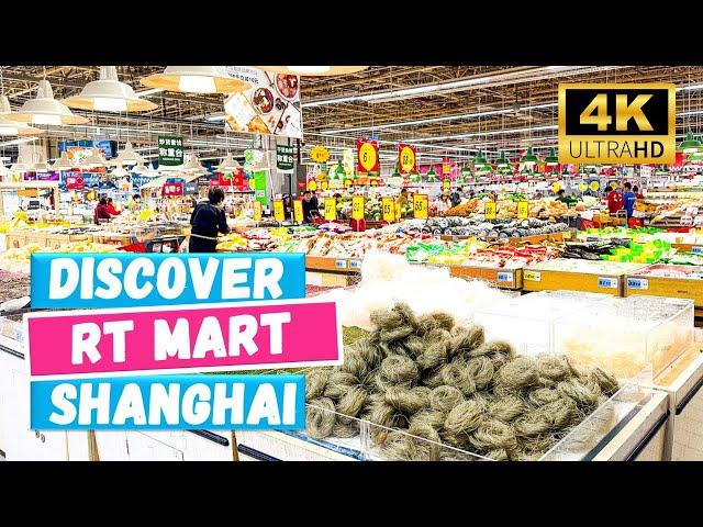  Discover RT Mart, China's LARGEST Grocery Store - in Shanghai [4K Video]