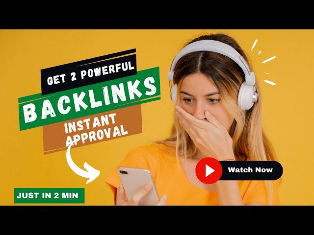 Powerfull Backlinks Instant Aproval | Dofollow Backlinks 2022 | Backlink List 2022
