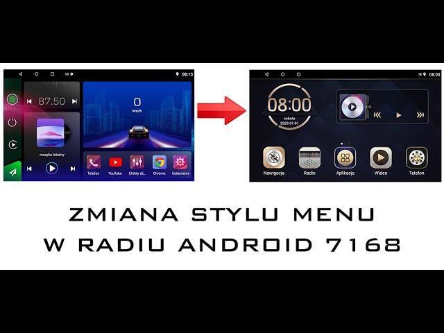 ZMIANA STYLU MENU W RADIU ANDROID PROJACK 9001 7168 Q8 Q9 / CHANGE STYLE RADIO ANDROID