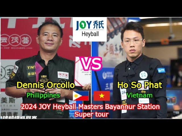 Dennis Orcollo VS Ho So Phat | 2024 JOY Heyball Masters Bayannur Station Super Tour