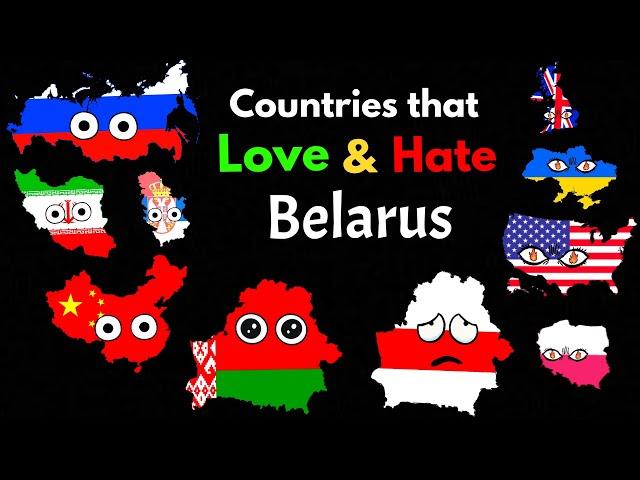 Countries That Love/Hate Belarus