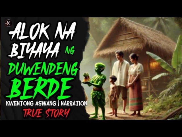 ALOK NA BIYAYA NG DWENDENG BERDE | FULL STORY | TRUE STORY