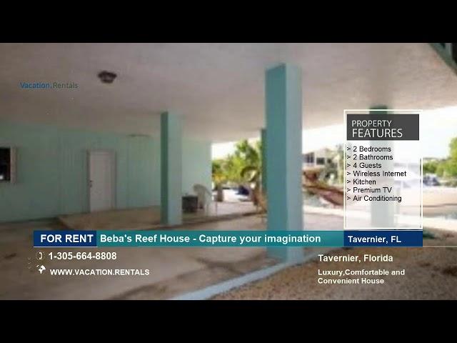 Florida | Vacation Rentals | Beba's Reef House - 4 Guests  | Tavernier