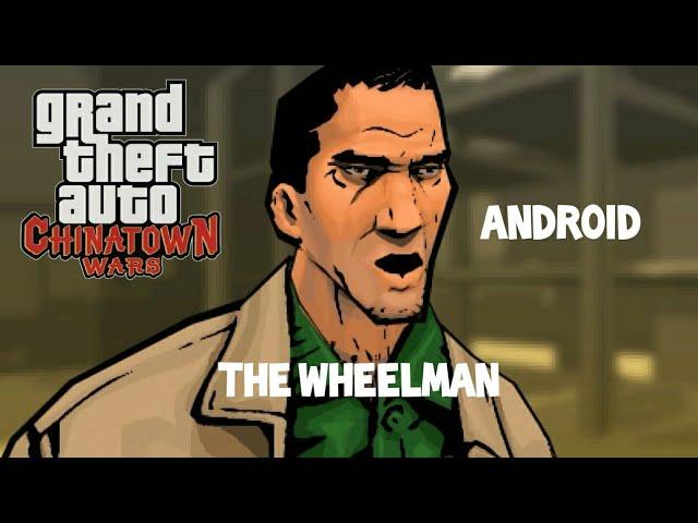 Grand Theft Auto : Chinatown Wars Gameplay | The WheelMan Mission (Android)