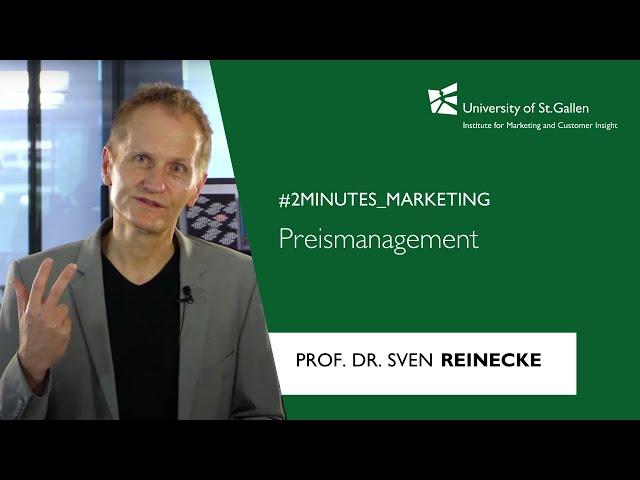 #2minutes_marketing: Effektives Preismanagement. Die 3Ks erklärt von Prof. Dr. Sven Reinecke