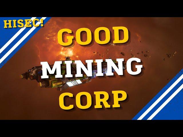 How To Find Good Hisec Mining Corporations - EVE Online