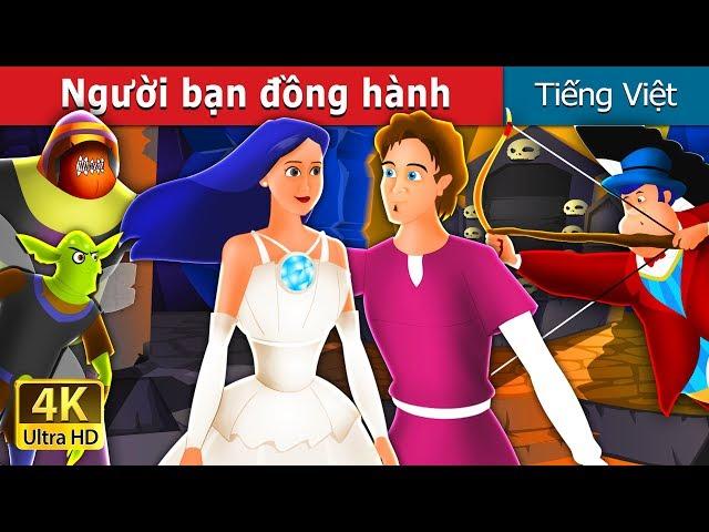 Người bạn đồng hành | Travelling Companion in Vietnam | @VietnameseFairyTales