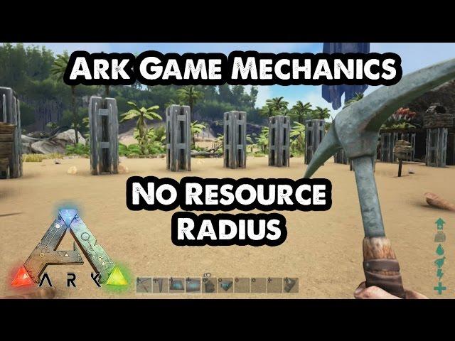 Ark Survival Evolved - No Resource Radius - Game Mechanics Testing