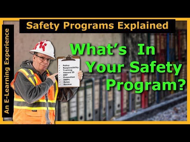 Safety Programs Explained: Contents Of A Safety Program