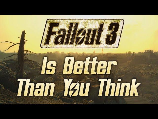 Fallout 3 Is Better Than You Think