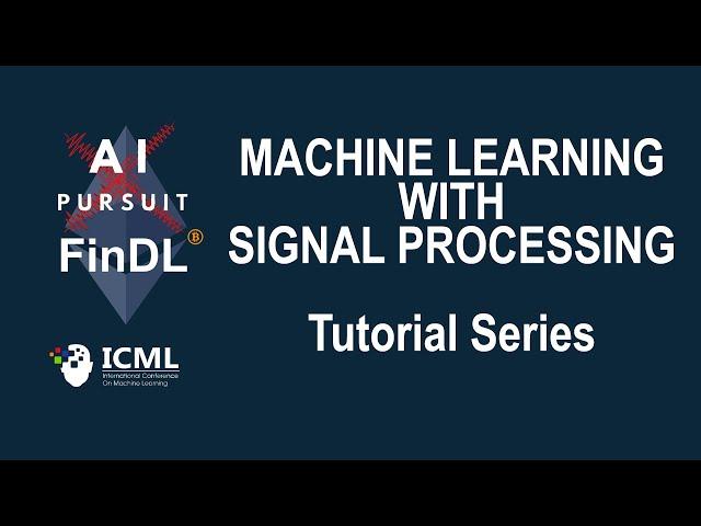 Signal Processing | Tutorial - Part 1