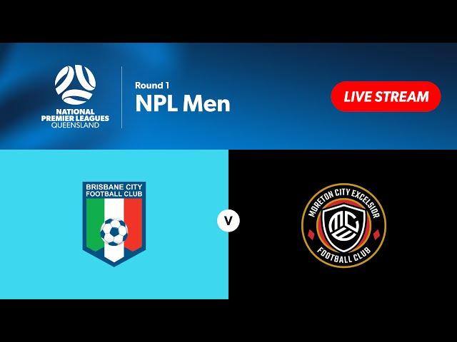 NPL Men Round 1 - Brisbane City vs. Moreton City Excelsior