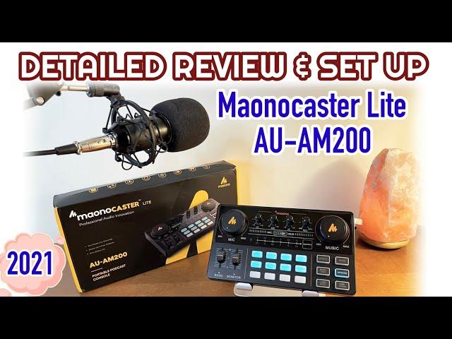 2021 Most Detailed - MAONOCASTER Lite AU-AM200 Review, Unboxing & Set up -ENGLISH