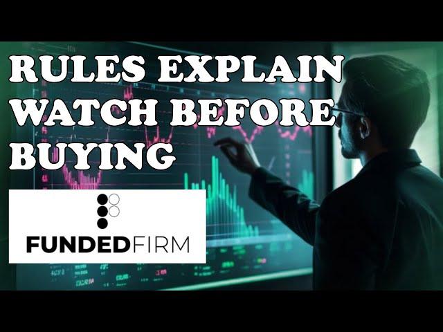 FundedFirm  review & rules explain | Everything you need to know | #propfirm #tradingchallenges