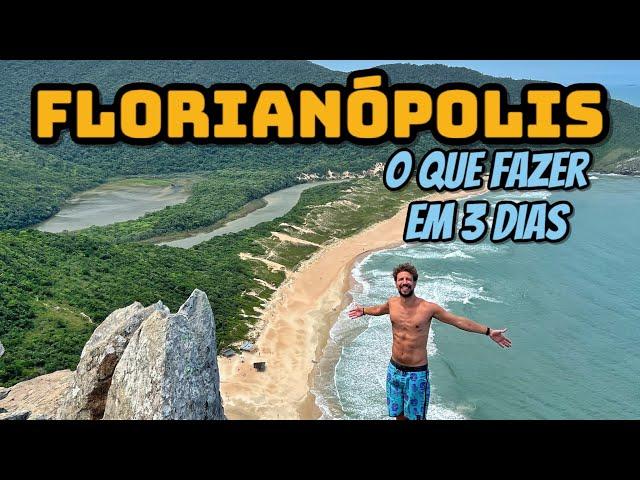 FLORIANÓPOLIS, SC - O QUE FAZER em FLORIPA em 3 DIAS | SUL, CENTRO e NORTE da ILHA