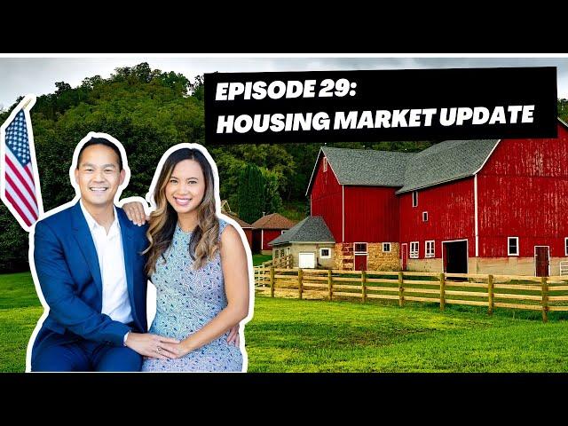 Episode 29: Homestead and Housing Market Update