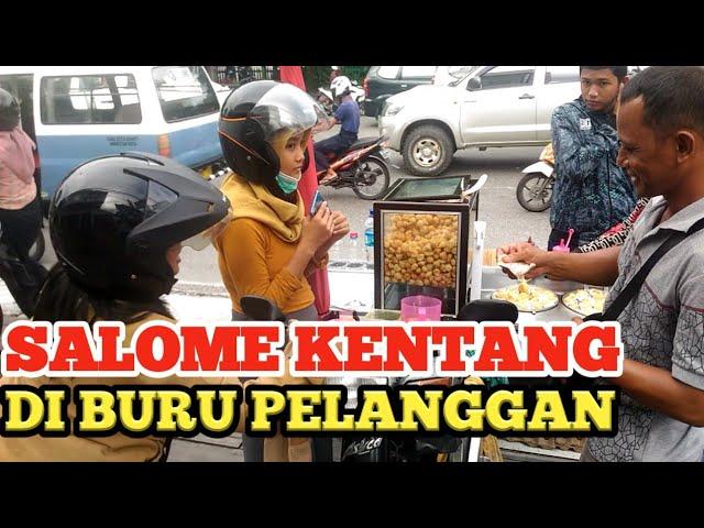 SALOME KENTANG  DI BURU PELANGGAN